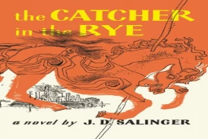 The Catcher in the Rye